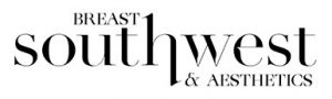Southwest Breast & Aesthetics